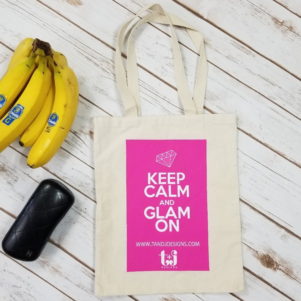 Keep Calm and Glam On tote